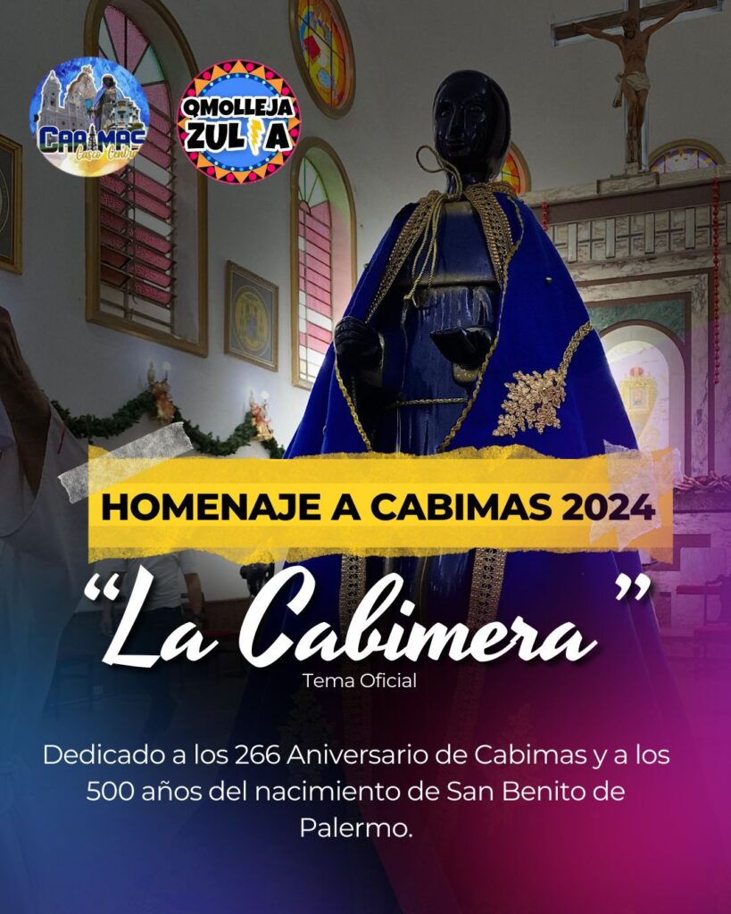 Cabimas celebra su 266 aniversario con «La Cabimera» en homenaje a los 500 años del nacimiento de San Benito de Palermo