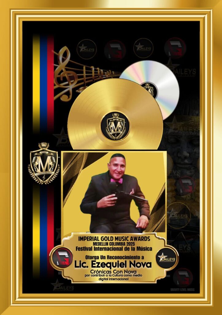 Crónicas Con Nova: Nominado a los Global Kings Awards Medellín 2025 y ganador del Imperial Gold Music Award