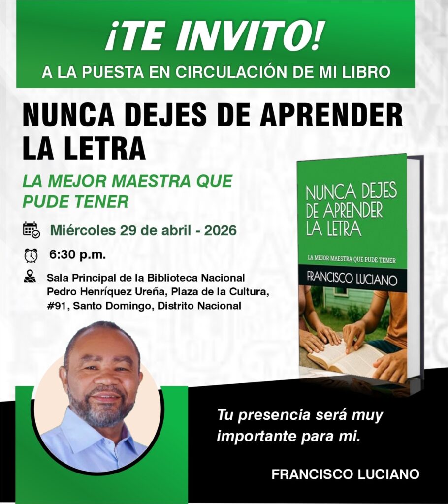 Francisco Luciano pone a circular obra “Nunca dejes de Aprender la Letra”