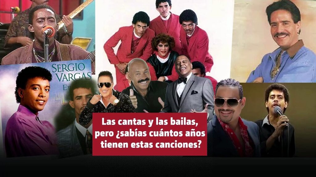 Las cantas y las bailas, pero ¿sabías cuántos años tienen estas canciones?